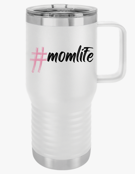 #momlife Travel Mug, 20oz